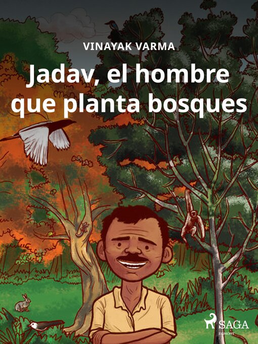 Title details for Jadav, el hombre que planta bosques by Vinayak Varma - Available